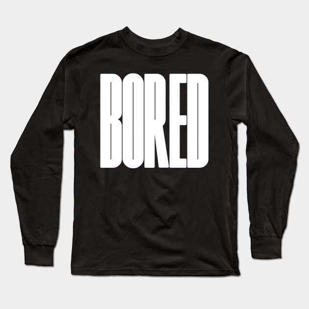 Bored logo typography design Long Sleeve T-Shirt by lkn